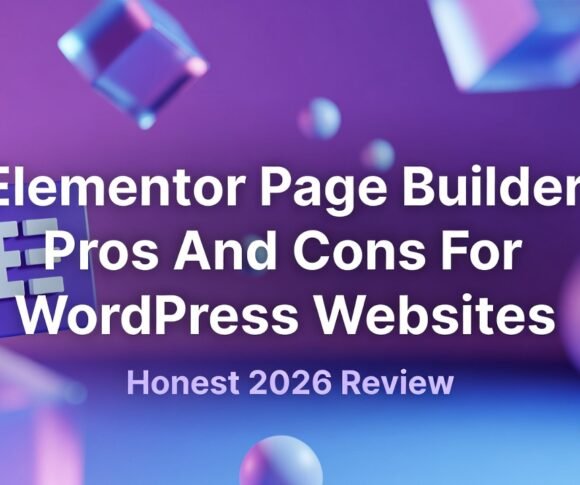 Elementor Page Builder Pros And Cons For WordPress Websites 2