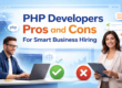 PHP Developers Pros And Cons For Smart Business Hiring